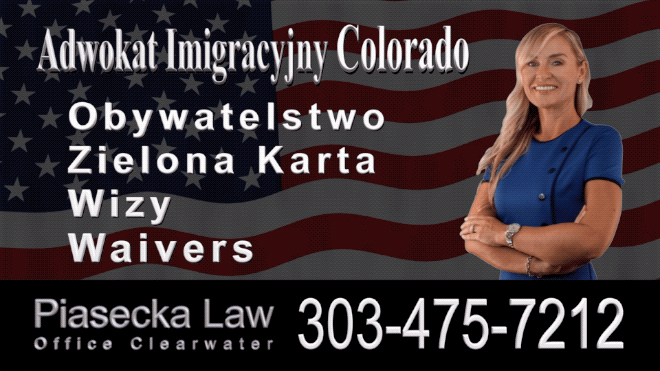 Immigration Lawyer Federal Heights, Colorado Attorney Agnieszka “Aga” Piasecka, Polski Prawnik Imigracyjny